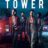 The Tower : 3.Sezon 1.Bölüm izle