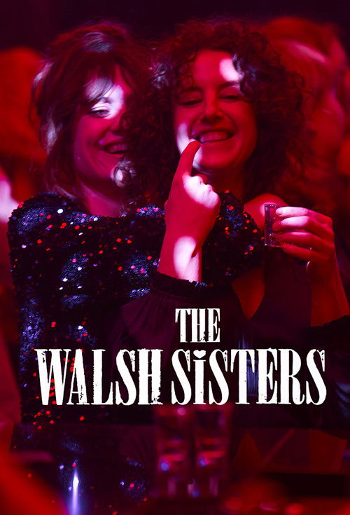 The Walsh Sisters : 1.Sezon 1.Bölüm